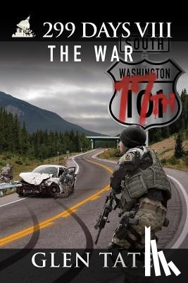 Tate, Glen - 299 Days: The War