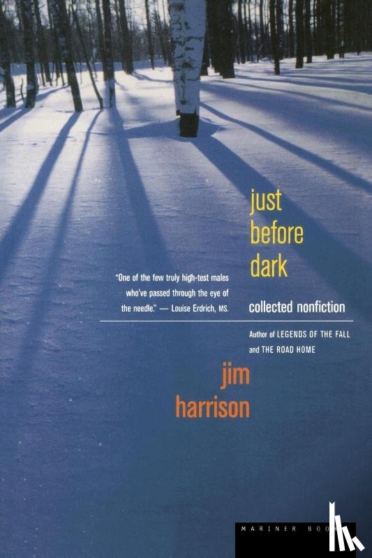 Harrison, Jim - Just Before Dark