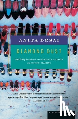 Desai, Anita - Diamond Dust: Stories