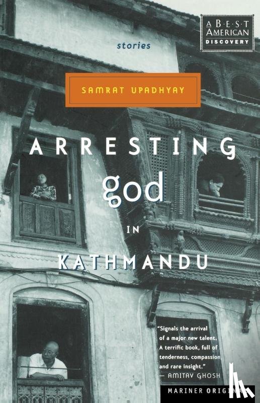 Upadhyay, Samrat - Arresting God in Kathmandu