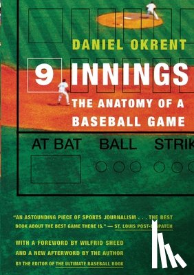 Okrent, Daniel - Nine Innings: The Anatomy of a Baseball Game
