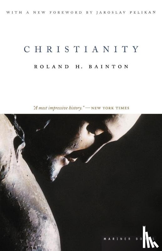 Bainton, Roland Herbert - Christianity