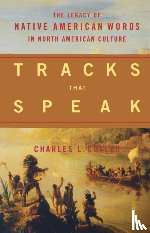 Cutler, Charles L. - Tracks That Speak