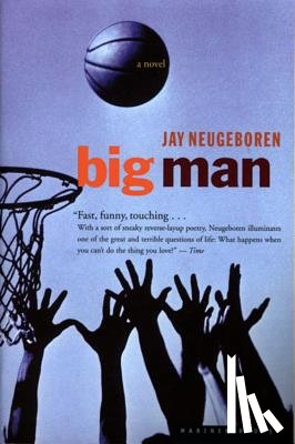Neugeboren, Jay - Big Man
