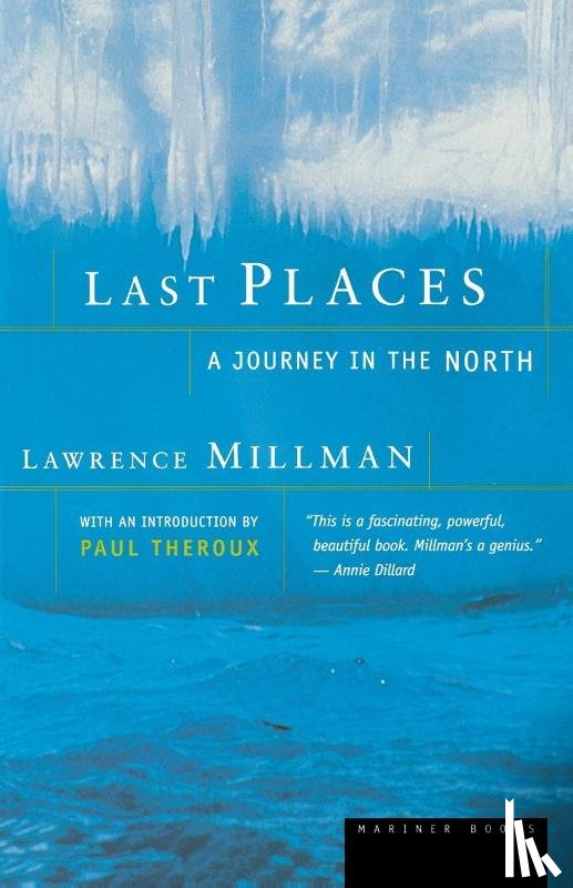 Millman, Lawrence - Last Places