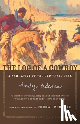 Adams, Andy - The Log of a Cowboy