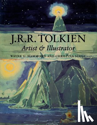 Tolkien, J. R. R. - J.R.R. Tolkien: Artist and Illustrator