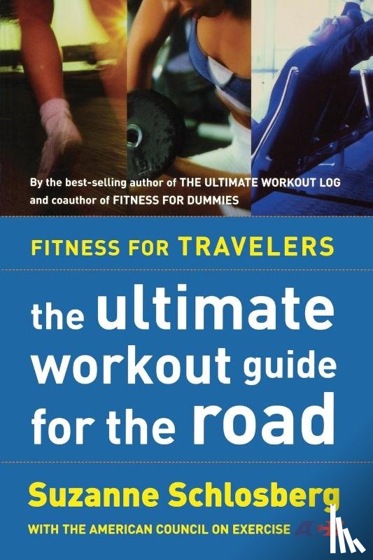 Schlosberg, Suzanne - Fitness for Travelers