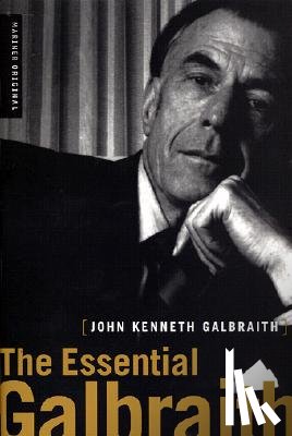 Galbraith, John Kenneth - The Essential Galbraith