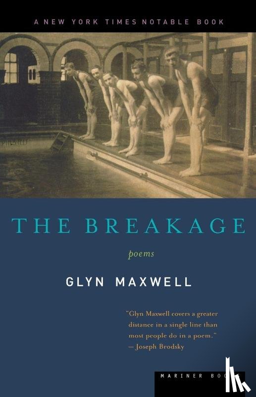 Maxwell, Glyn - The Breakage