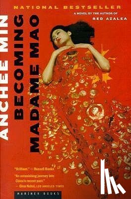 Min, Anchee - BECOMING MADAME MAO