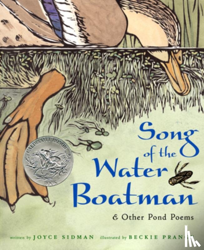 Sidman Joyce Sidman, Prange Beckie Prange - Song of the Water Boatman and Other Pond Poems