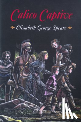 Speare Elizabeth George Speare - Calico Captive