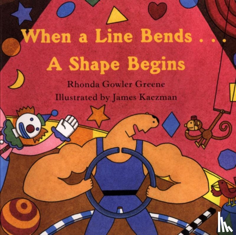 Greene Rhonda Gowler Greene, Kaczman James Kaczman - When a Line Bends . . . A Shape Begins