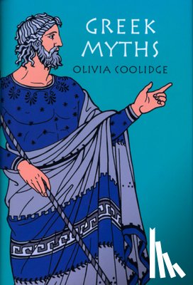 Coolidge Olivia E. Coolidge - Greek Myths