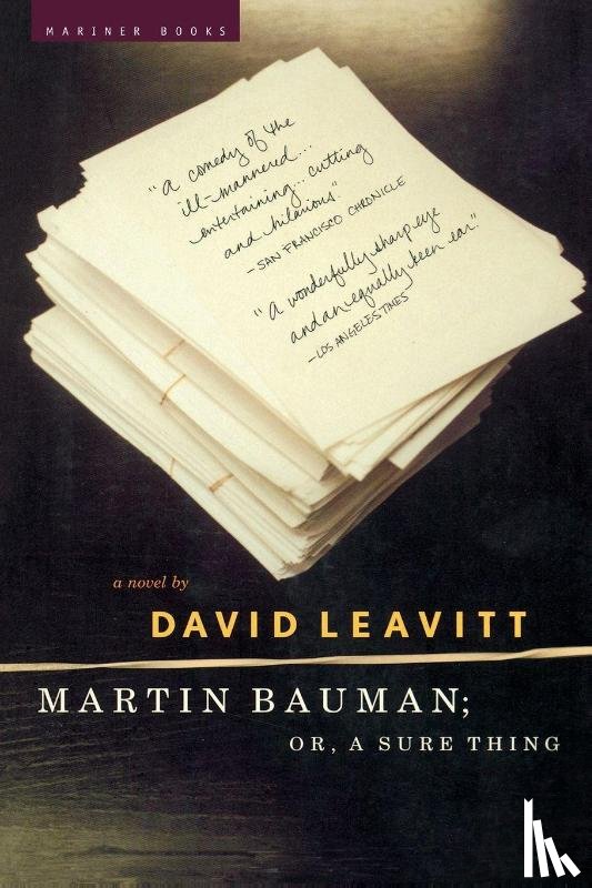 Leavitt, David - Martin Bauman; Or, a Sure Thing