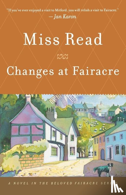 Miss Read, Read - Changes at Fairacre