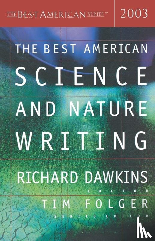  - The Best American Science and Nature Writing 2003
