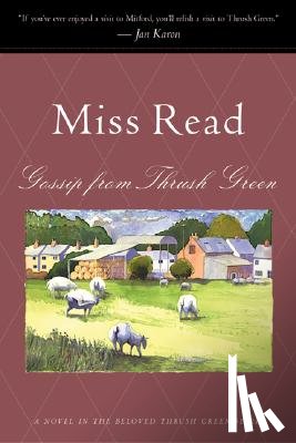 Read - GOSSIP FROM THRUSH GREEN