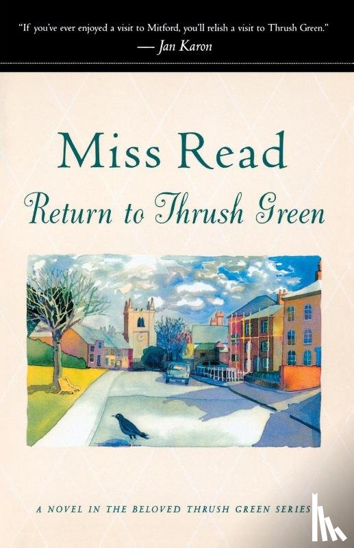 Miss Read, Read - Return to Thrush Green