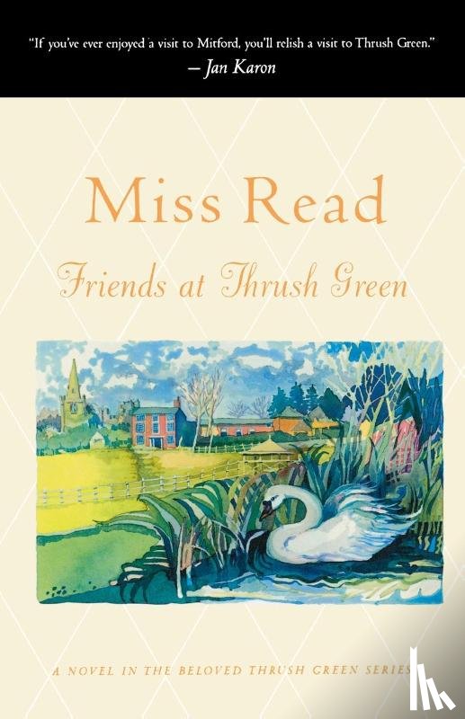 Miss Read - Friends at Thrush Green