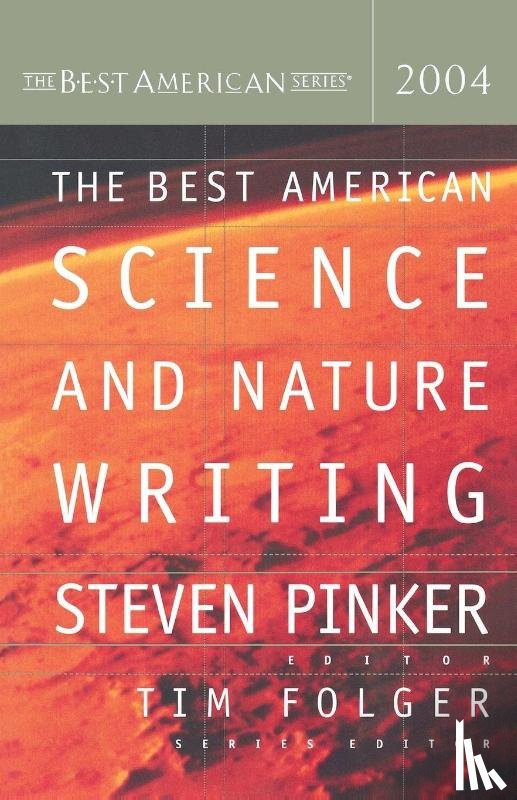  - The Best American Science and Nature Writing 2004