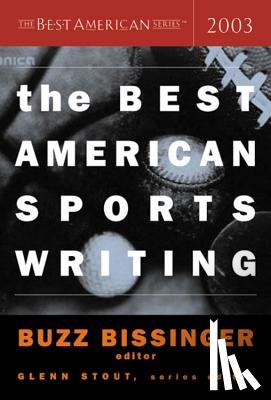  - The Best American Sports Writing 2003