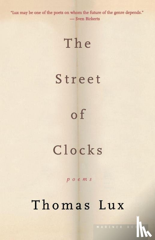 Lux, Thomas - The Street of Clocks