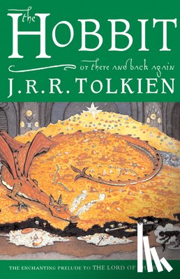 Tolkien, J. R. R. - The Hobbit, Or, There and Back Again