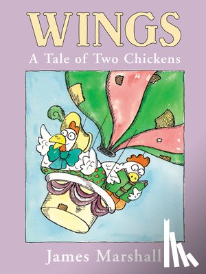 James Marshall - Wings: a Tale of Two Chickens