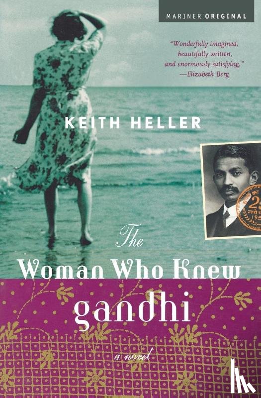 Heller, Keith - The Woman Who Knew Gandhi