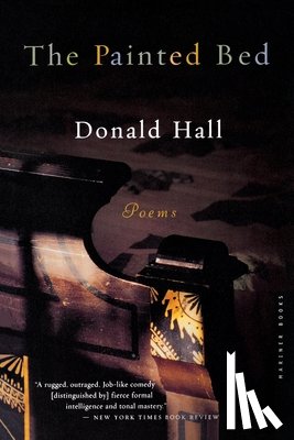 Hall, Donald - The Painted Bed