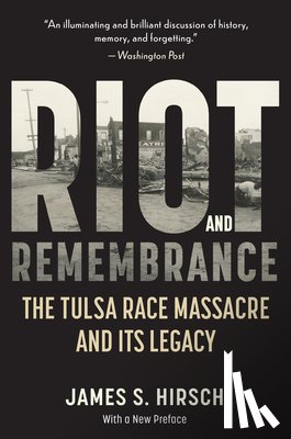 Hirsch, James S. - Riot And Remembrance