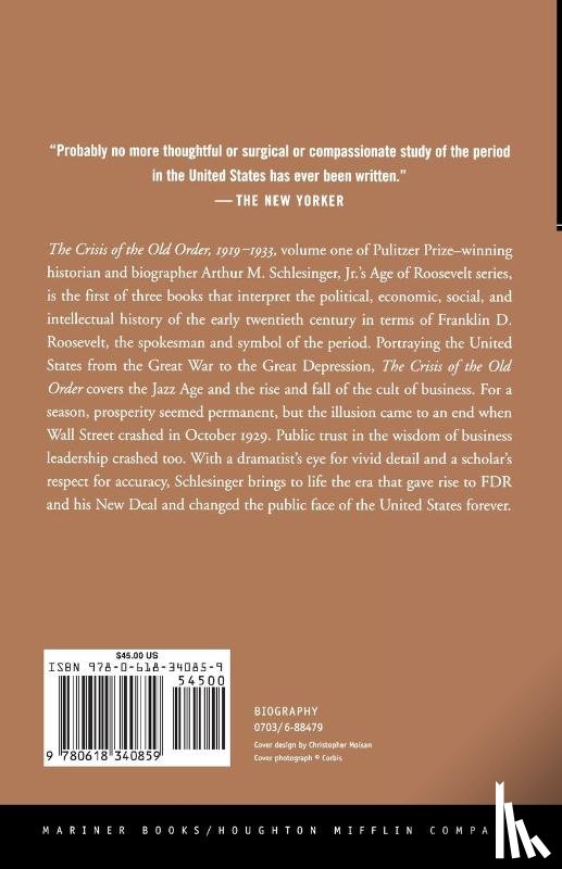Schlesinger, Arthur Meier Jr. - The Crisis of the Old Order, 1919-1933