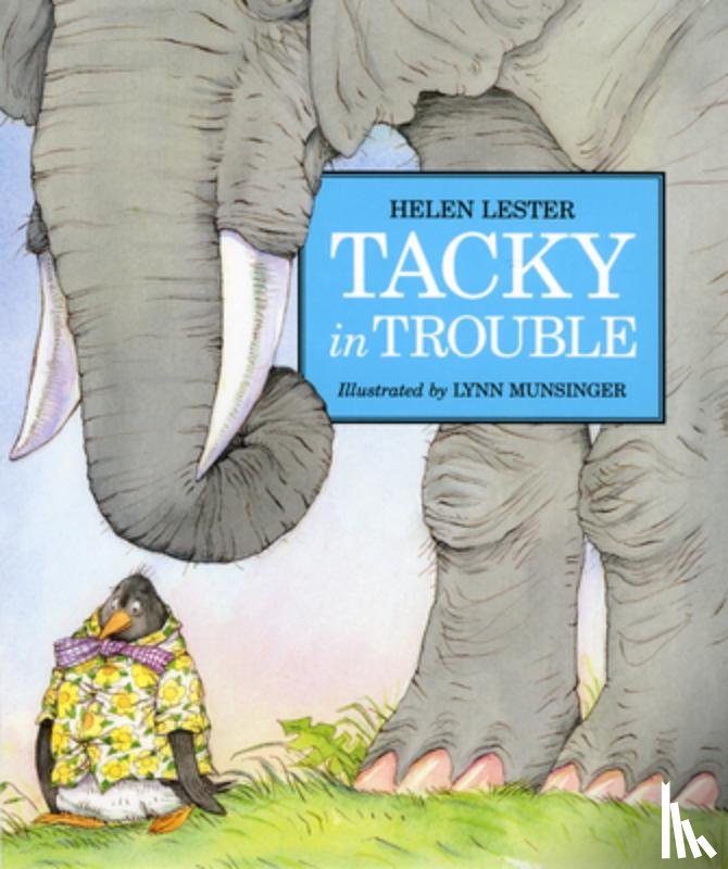 Helen Lester, Lester - Tacky in Trouble