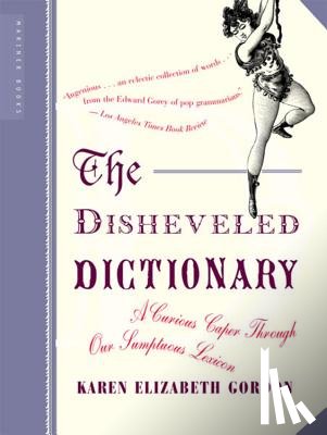 Gordon, Karen Elizabeth - The Disheveled Dictionary