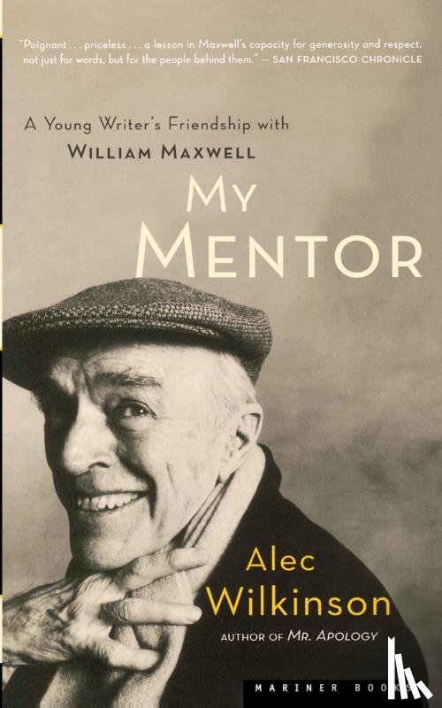 Wilkinson, Alec - My Mentor