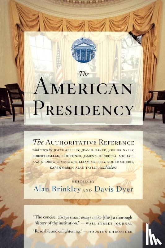 Brinkley, Alan - American Presidency