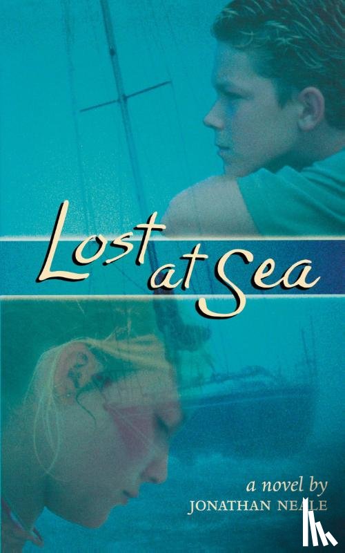 Neale, Jonathan - Lost at Sea