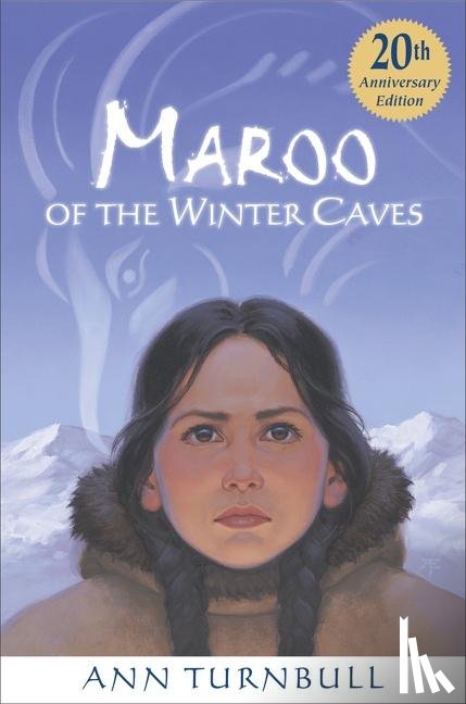 Ann Turnbull - Maroo of the Winter Caves
