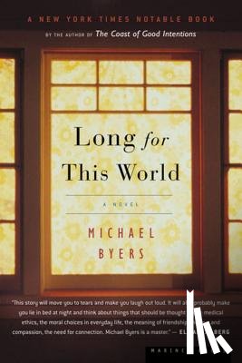 Byers, Michael - Long for This World