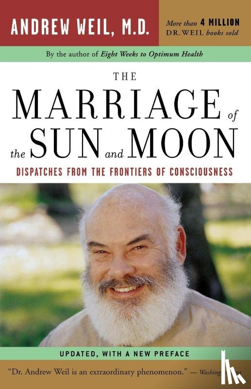 Weil, Andrew - The Marriage of the Sun and Moon