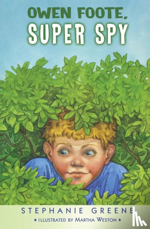 Greene, Stephanie - Owen Foote, Super Spy