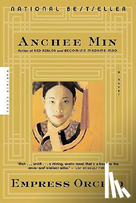 Anchee Min, Min - Empress Orchid