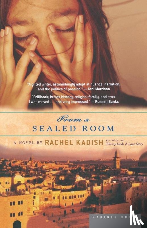 Kadish, Rachel - From a Sealed Room