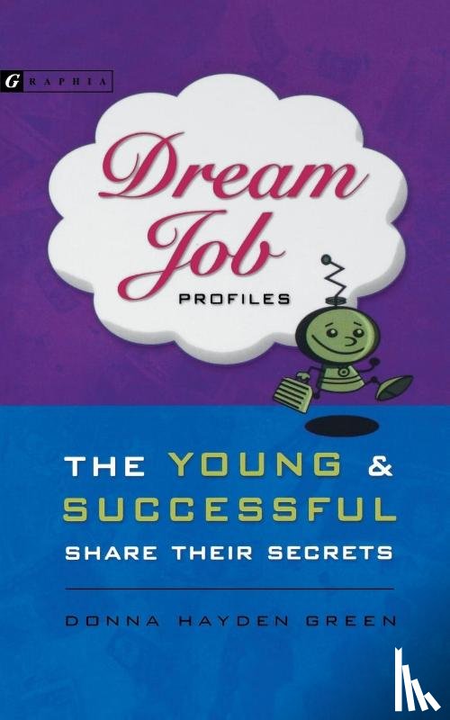 Green, Donna Hayden - Dream Job Profiles