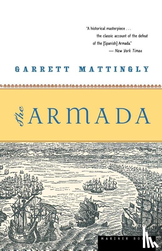 Mattingly, Garrett - The Armada