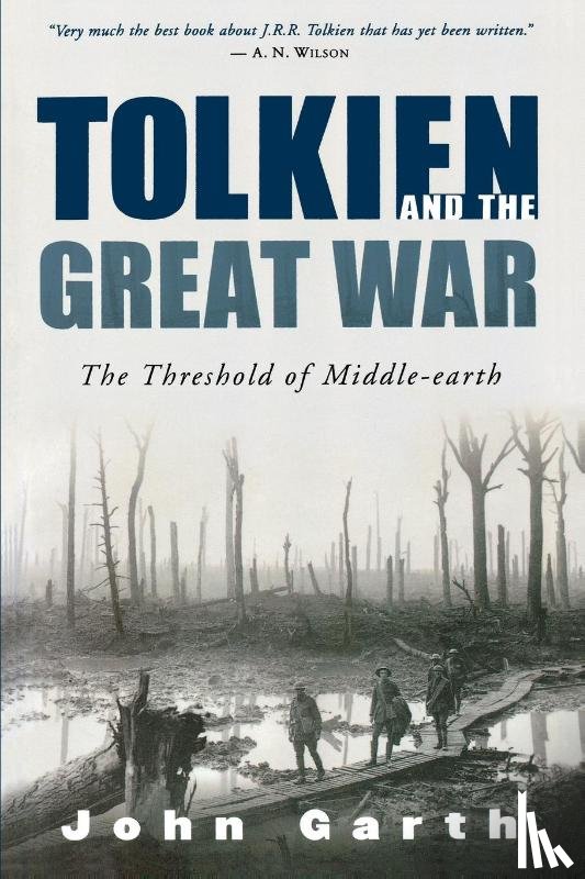 Garth, John - Tolkien and the Great War