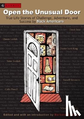 Summers, Barbara - Open the Unusual Door: True Life Stories of Challenge, Adventure, and Success by Black Americans