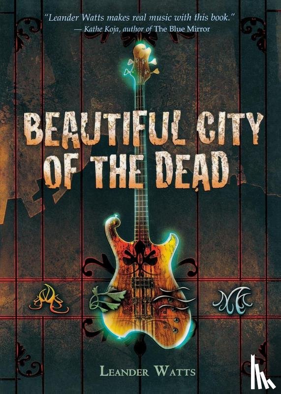 Watts, Leander - Beautiful City of the Dead